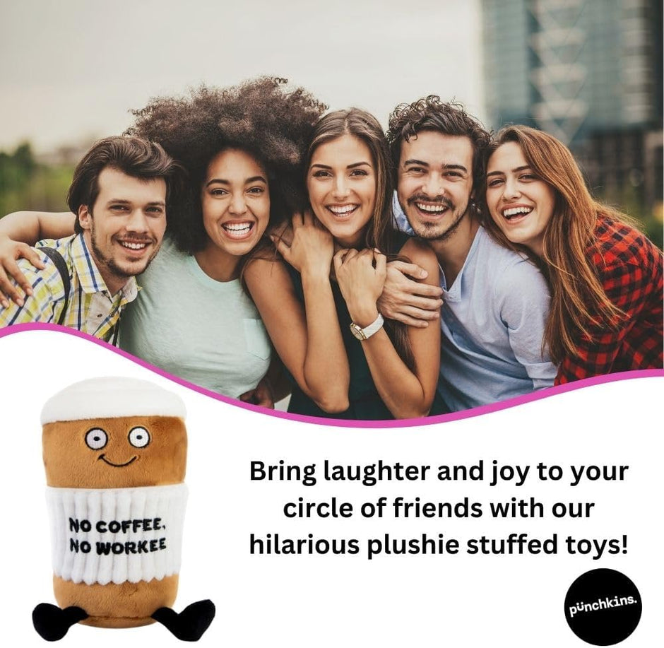 Coffee Plushie - No Coffee, No Workee Sassy Cup Plush, Gift for Coworkers, Sassy Food Plush Toy for Gifting