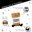 Coffee Plushie - No Coffee, No Workee Sassy Cup Plush, Gift for Coworkers, Sassy Food Plush Toy for Gifting