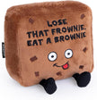 Brownie Plushie - Lose That Frownie, Eat a Brownie Funny Brownie Plush, Gift for Chocolate Lovers